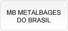MB Metalbages do Brasil